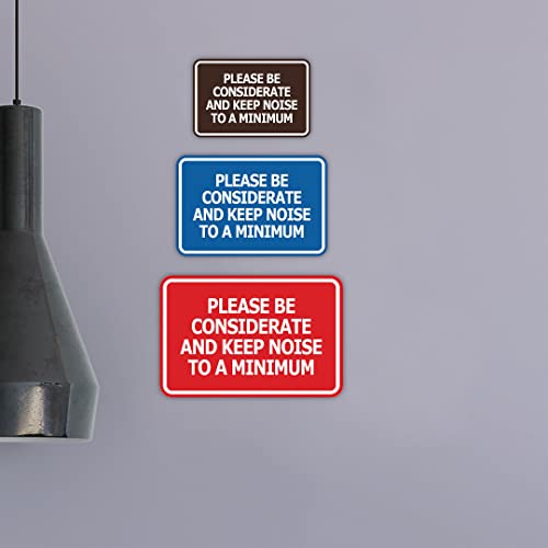 Signalisation Please Be Considerate and Keep Noise Minimum Plaque Signalétique - 2