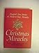 Christmas Miracles: A Perfect Holiday and Christmas Read