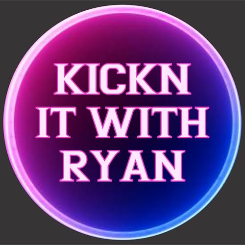 Kickn it with Ryan Intro