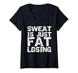donna funny gym clothes workout saying sweat is just fat losing maglietta con collo a v