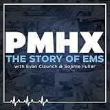 Past Medical History: The Story of EMS