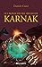 Le Cronache Del Regno Di Karnak - 3