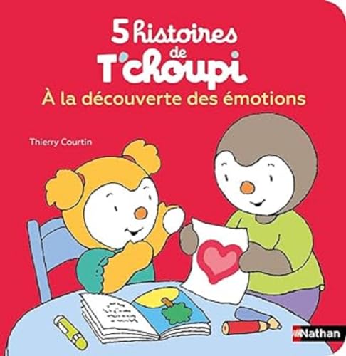 5 histoires de T'choupi - A la découverte des émotions - Dès 2 ans