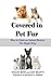 Covered in Pet Fur: How to start an animal rescue