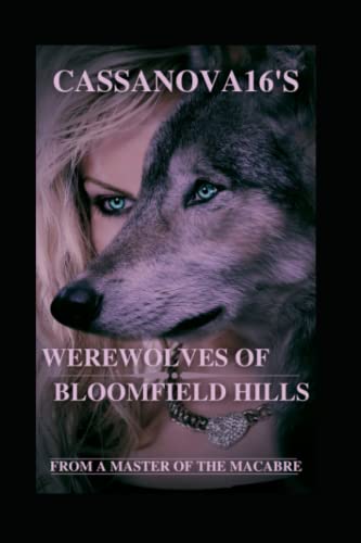 Werewolves of Bloomfield Hills