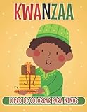 Kwanzaa Libro De Colorear Para Niños De 4 a 8 Años: Imágenes fáciles y grandes de decoraciones de Kwanzaa, tambores, ropa tradicional, comida y mucho ... preescolares, gran idea de regalo para niños