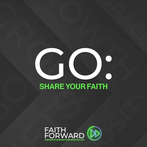 Faith Forward: Go