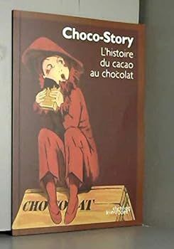 Hardcover Choco-Story (FR) Book