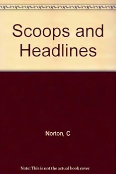Hardcover Scoops and Headlines Book