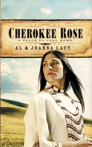 Cherokee Rose (A Place to Call Home #1)