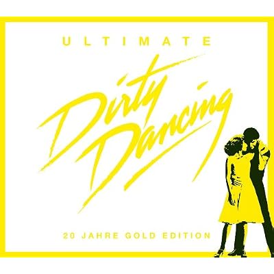 Ultimate Dirty Dancing