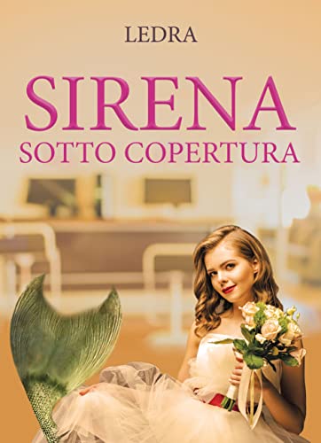  Sirena sotto copertura