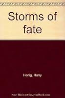 Storms of Fate 0887950434 Book Cover