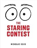 The Staring Contest