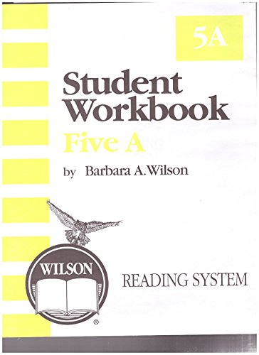 Wilson Reading System: Student Workbook, Five A 1567780865 Book Cover