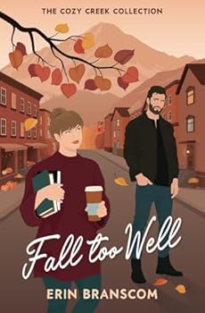 Paperback Fall Too Well: A small town second chance romcom Book