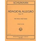 Schumann, Robert - Adagio and Allegro, Op. 70. For Viola and Piano. by International Music
