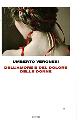 Dell'amore e del dolore delle donne