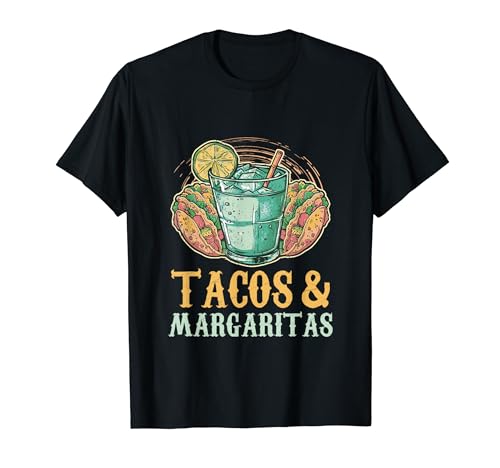 Tacos & Margaritas Cóctel Lima Amante de la comida mexicana Camiseta