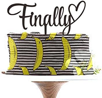 Finally Cake Topper,Wedding Cake Topper,Custom Cake Topper,Personalized Cake Topper,Unique Cake Topper,script bride shower cake topper