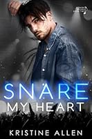Snare My Heart: A Straight Wicked Novel 1795403519 Book Cover