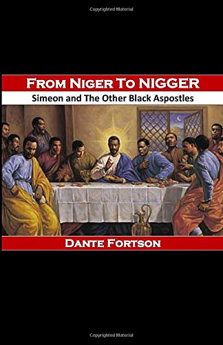 From Niger to Nigger: Simeon And The Other Black Apostles