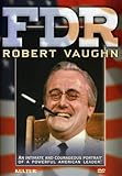 FDR - Robert Vaughn One Man Show