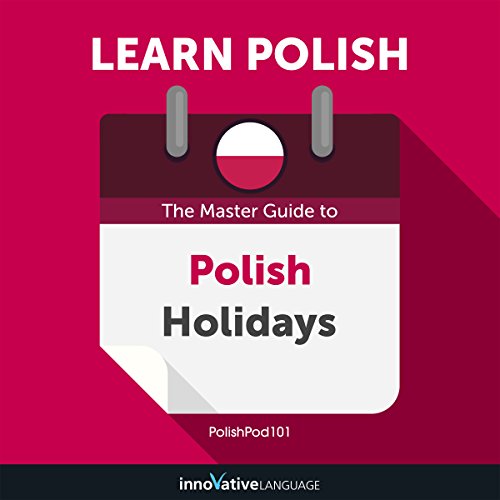 Cover art for Learn Polish: The Master Guide to Polish Holidays for Beginners
