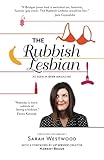 The Rubbish Lesbian: selected columns