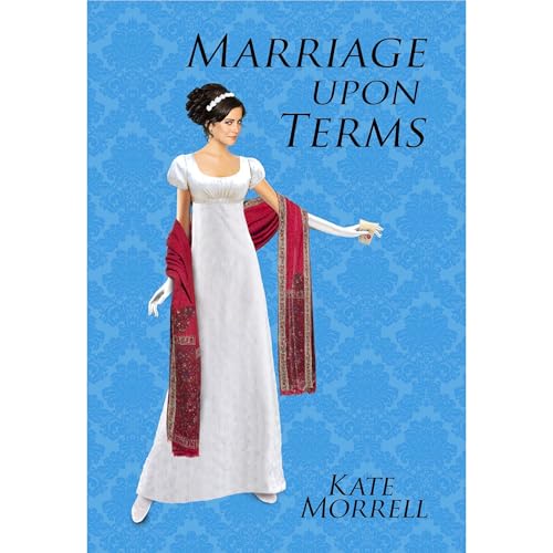 Marriage Upon Terms Audiolibro Por Kate Morrell arte de portada