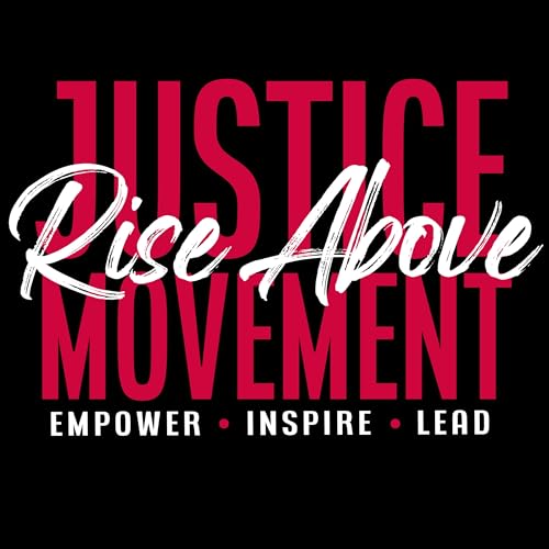 『Rise Above Justice Movement : The Podcast』のカバーアート