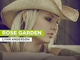 Rose Garden al estilo de Lynn Anderson