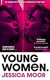  Young Women: Set to be the most fiercely-debated novel of 2022