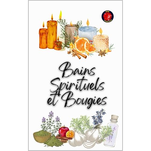 Bains Spirituels et Bougies Audiolibro Por Angeline Rubi, Alina A Rubi arte de portada