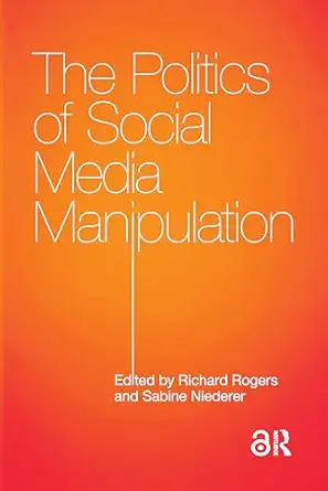 The Politics of Social Media Manipulation-Wow! eBook