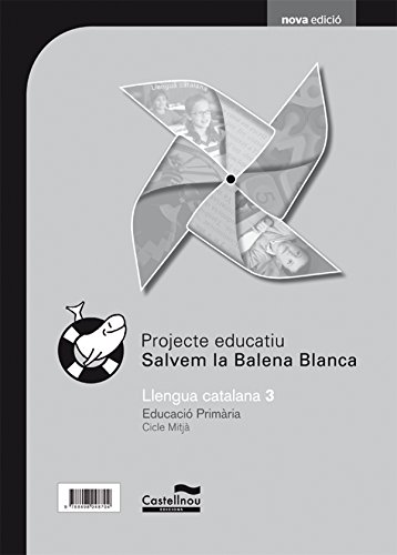 Gd Llengua Catalana 3º Educacion Primaria. Projecte Sbb Primaria Catal