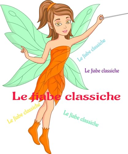  Fiabe classiche : \