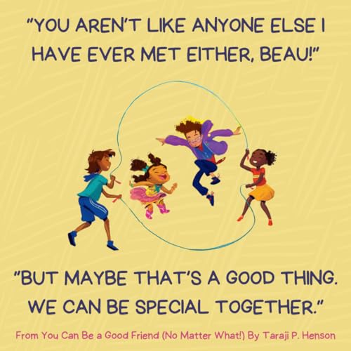 You Can Be a Good Friend (No Matter What!): A Lil TJ Book (56th NAACP Image Award Winner for Children's Literature) - Image 21