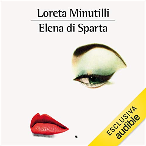 Loreta Minutilli – Elena di Sparta (2020) mp3 - 128kbps