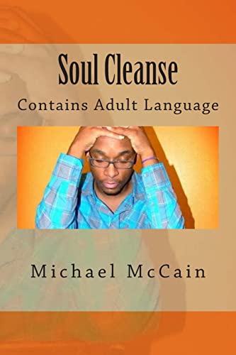 Soul Cleanse: Contains Adult Language