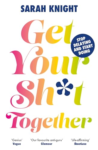 Cover of Get Your Sh*t Together: The New York Times Bestseller (A No F*cks Given Guide)