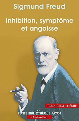 Télécharger Inhibition, symptôme et angoisse (Petite Bibliothèque Payot t. 965) PDF Ebook En Ligne