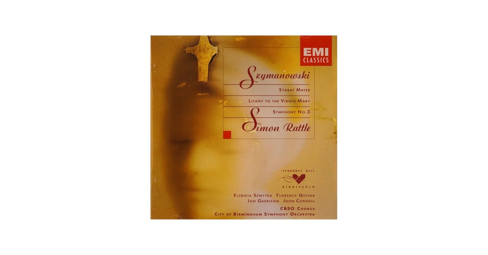 Szymanowski, Karol, Simon Rattle, Florence Quivar, City of