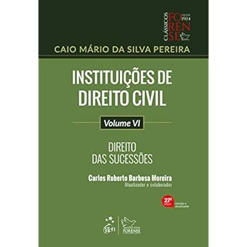 Capa do livro Instituições de Direito Civil - Direito das Sucessões - Vol. VI: Volume 4