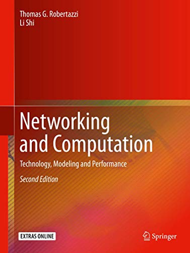 Networking and Computation: Technology, Modeling and Performance view 2