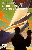 Je repars à Zorro 284219053X Book Cover