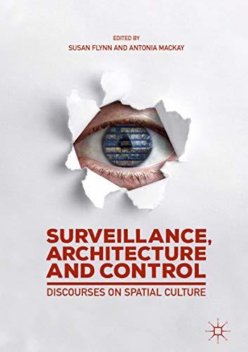 Surveillance Architecture and Control pour décoder la sécurité urbaine - 2