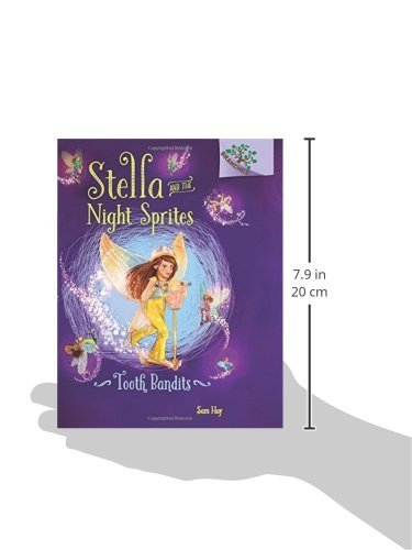 Tooth Bandits: A Branches Book (Stella and the Night Sprites #2)