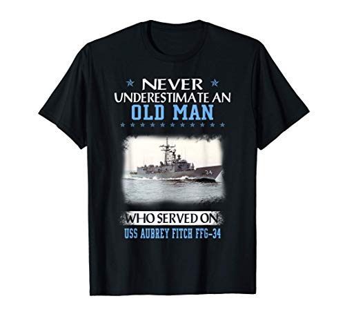 USS Aubrey Fitch FFG-34 Veterans Day Father Day T-Shirt