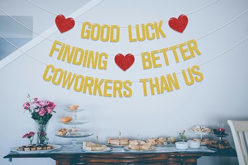 Image of Good Luck Finding Better Coworkers Than Us Banner - Coworker Leaving Decorations - Farewell Going Away Party Decorations